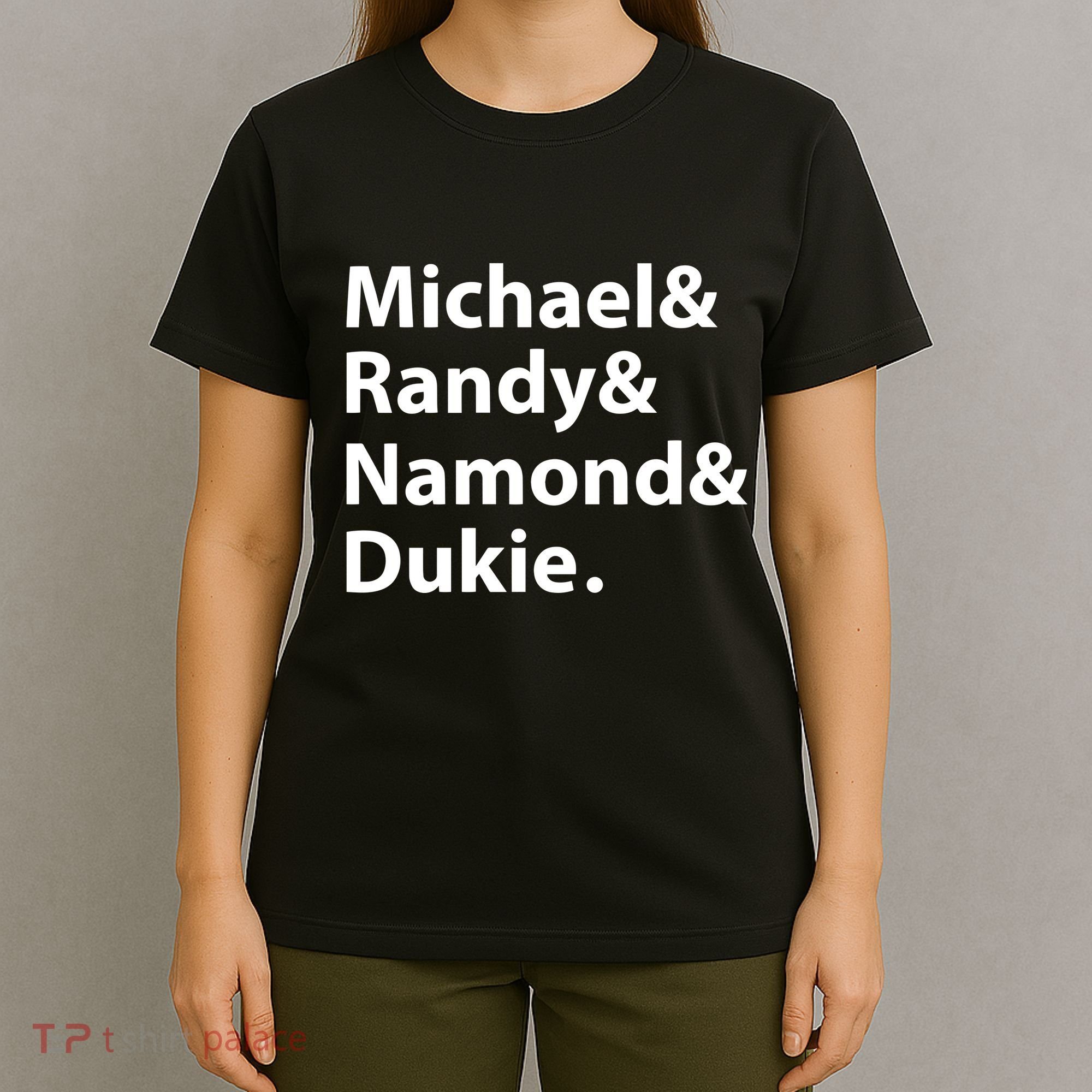 Julito Mccullum Michael Randy Namond Dukie T-Shirt