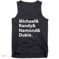 Julito Mccullum Michael Randy Namond Dukie Tank Top thumb 0