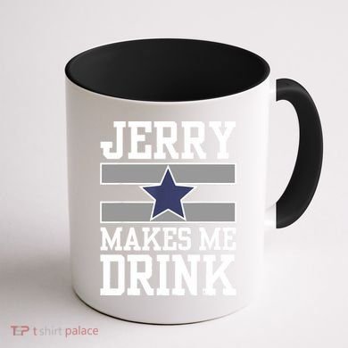 Jerry Makes Me Drink Coffee Mug back