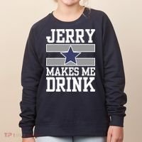 Jerry Makes Me Drink Women's Sweatshirt thumb 0