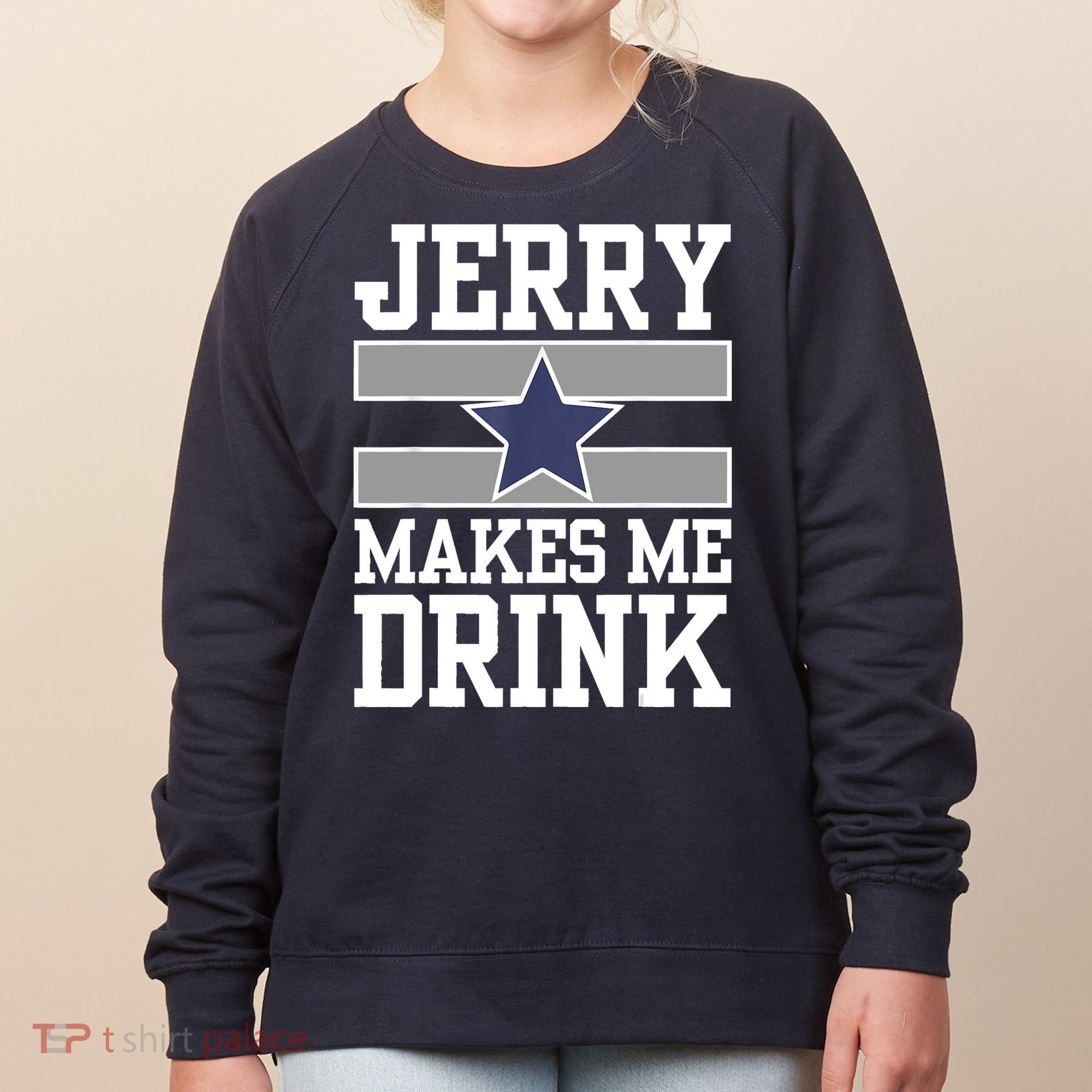 Jerry Makes Me Drink Women's Sweatshirt