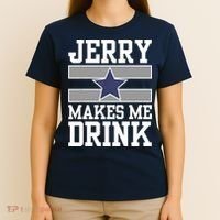 Jerry Makes Me Drink T-Shirt thumb 4