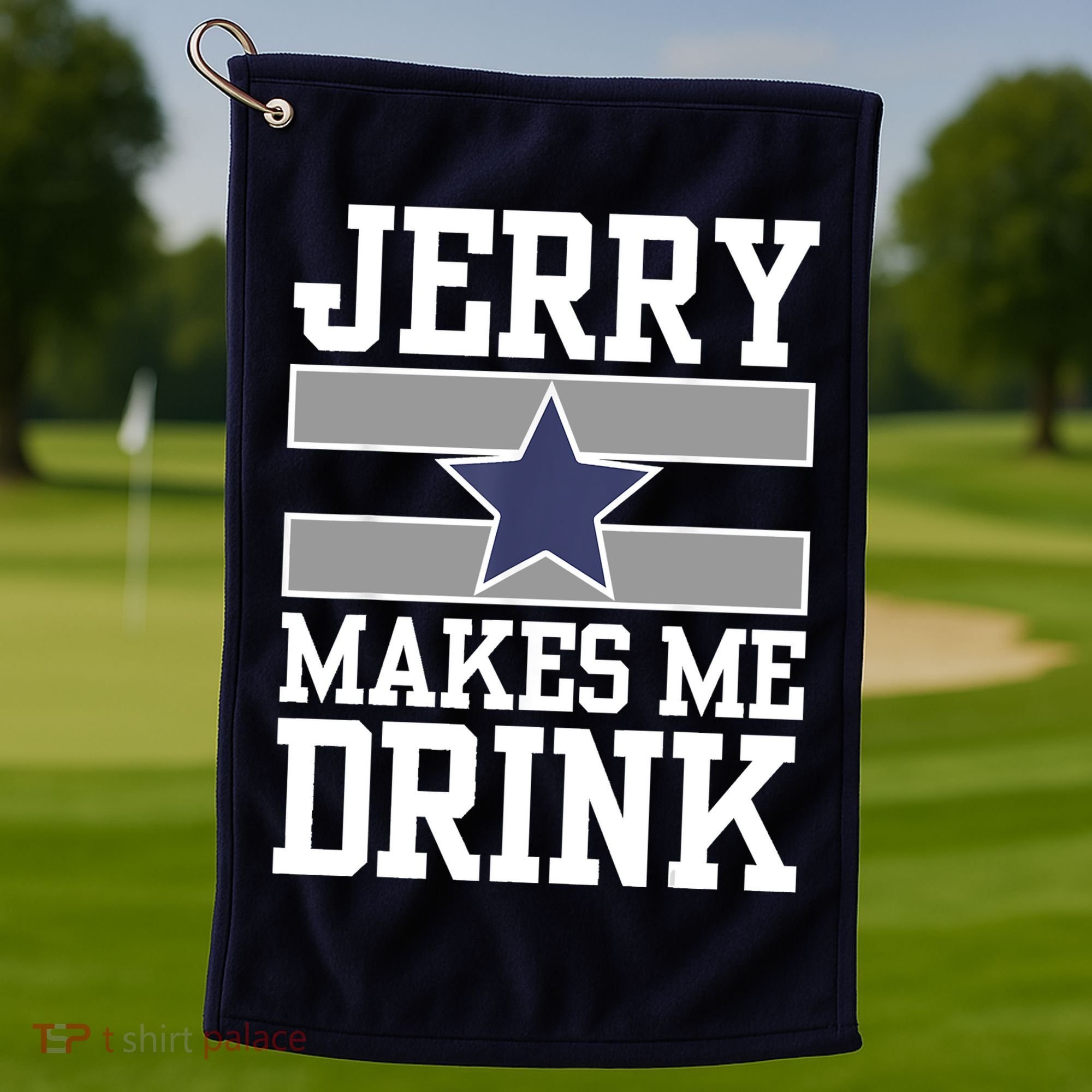 Jerry Makes Me Drink Golf Towel