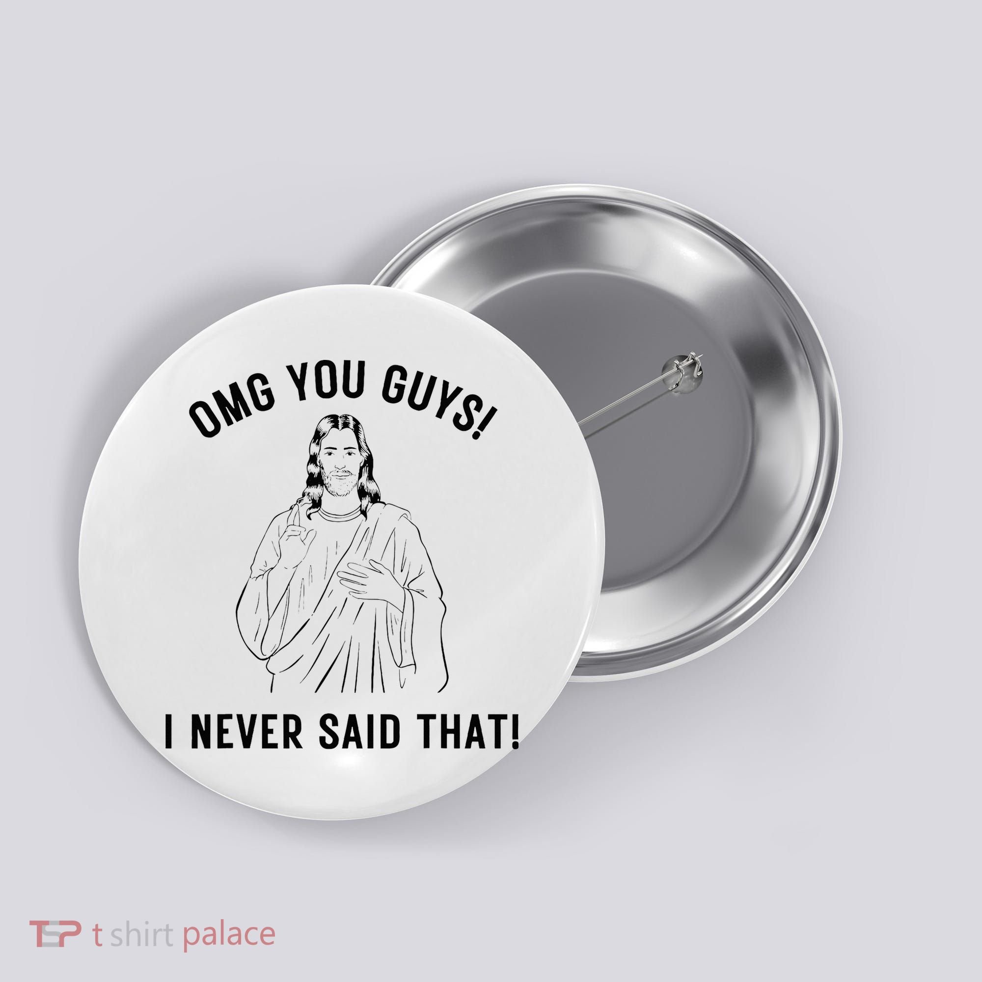 Jesus Meme Omg You Guys I Never Said That Button