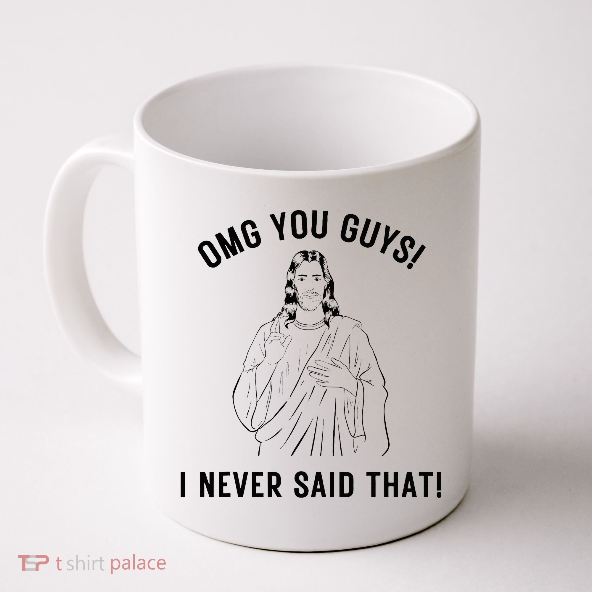 Jesus Meme Omg You Guys I Never Said That Coffee Mug