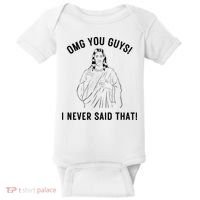 Jesus Meme Omg You Guys I Never Said That Baby Bodysuit thumb 0
