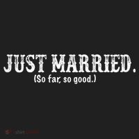 Just Married So Far So Good Funny Bride Groom On Back Tumbler thumb 3