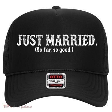 Just Married So Far So Good Funny Bride Groom On Back Hat