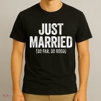 Just Married So Far So Good Newlywed Bride And Groom T-Shirt thumb 3
