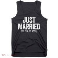 Just Married So Far So Good Newlywed Bride And Groom Tank Top thumb 0