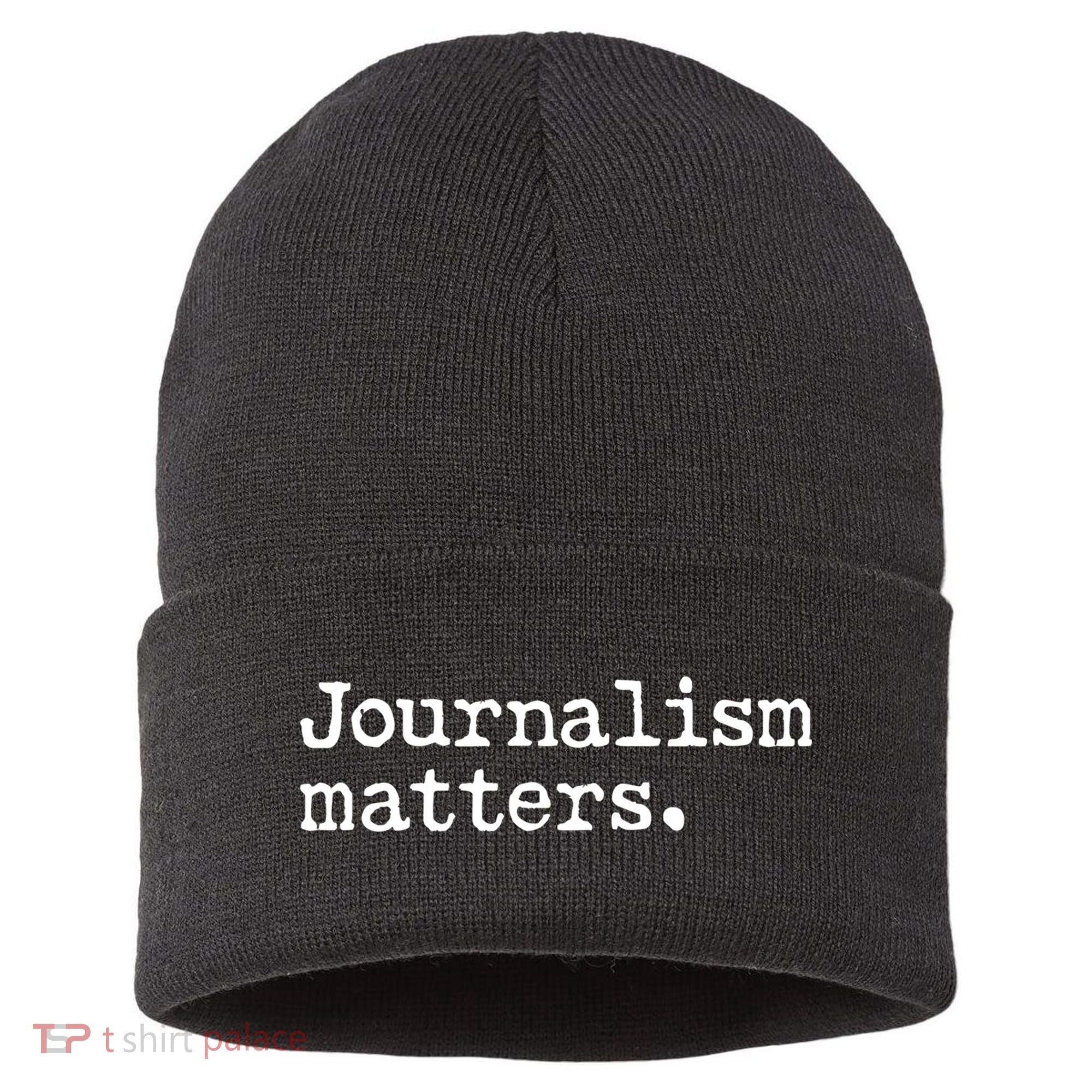 Journalism Matters Support Journalist Freedom Of The Press Meaningful Gift Sustainable Knit Beanie