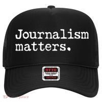 Journalism Matters Support Journalist Freedom Of The Press Meaningful Gift Hat thumb 0