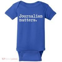 Journalism Matters Support Journalist Freedom Of The Press Meaningful Gift Baby Bodysuit thumb 0
