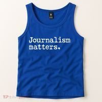 Journalism Matters Support Journalist Freedom Of The Press Meaningful Gift Tank Top thumb 2