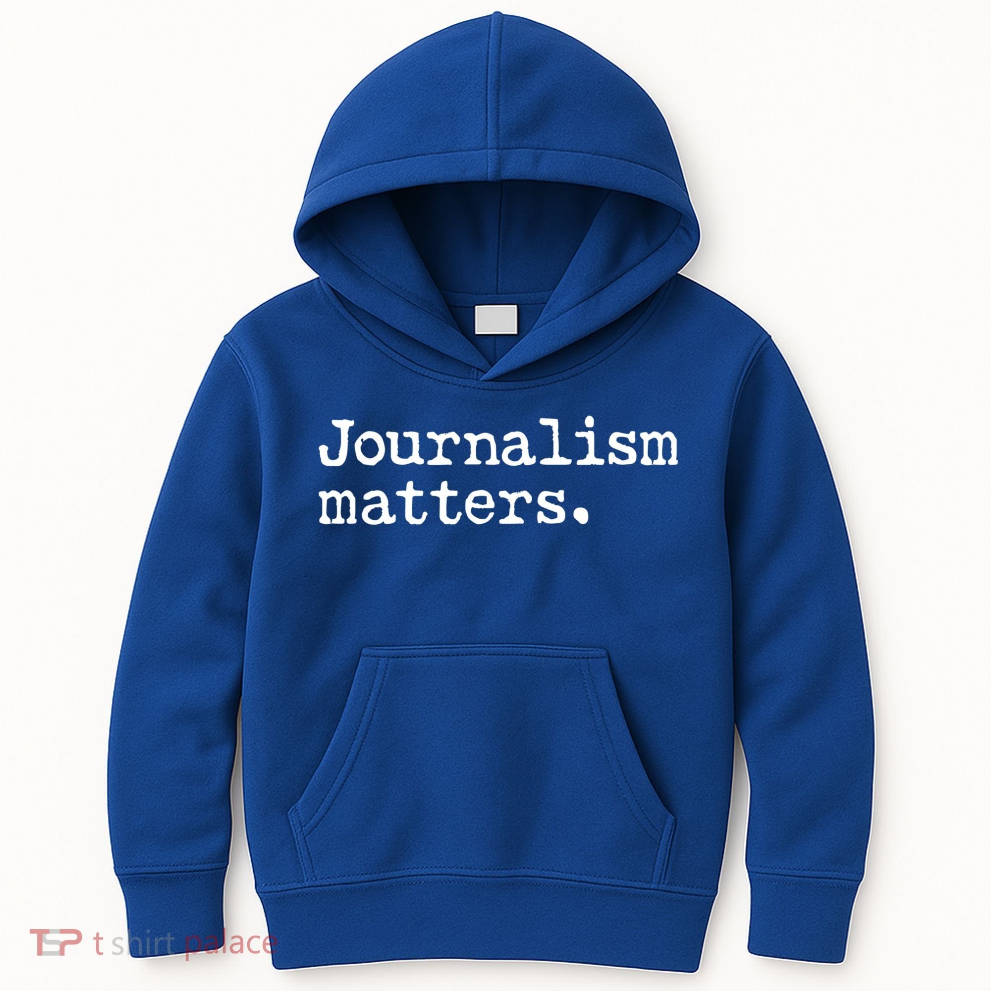 Journalism Matters Support Journalist Freedom Of The Press Meaningful Gift Kids Hoodie