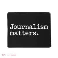 Journalism Matters Support Journalist Freedom Of The Press Meaningful Gift Mousepad thumb 0
