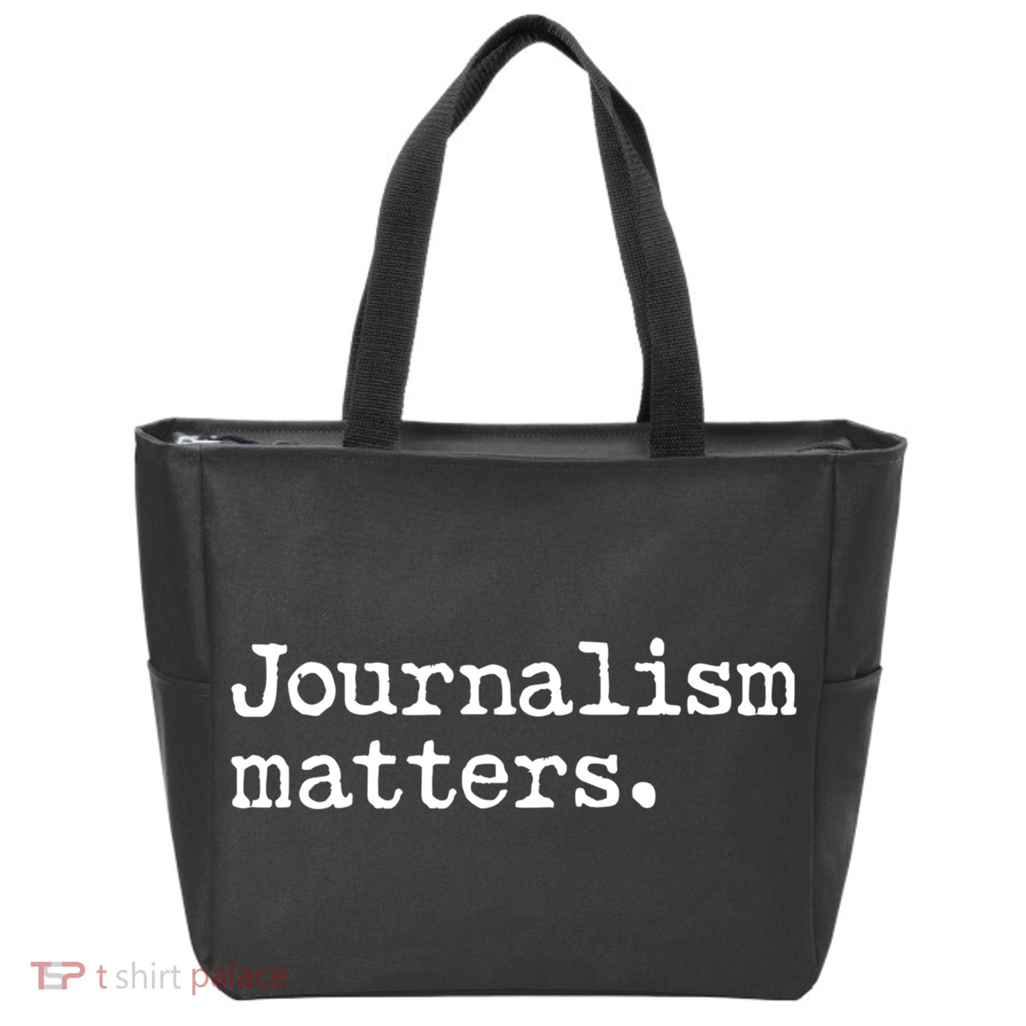 Journalism Matters Support Journalist Freedom Of The Press Meaningful Gift Tote Bag