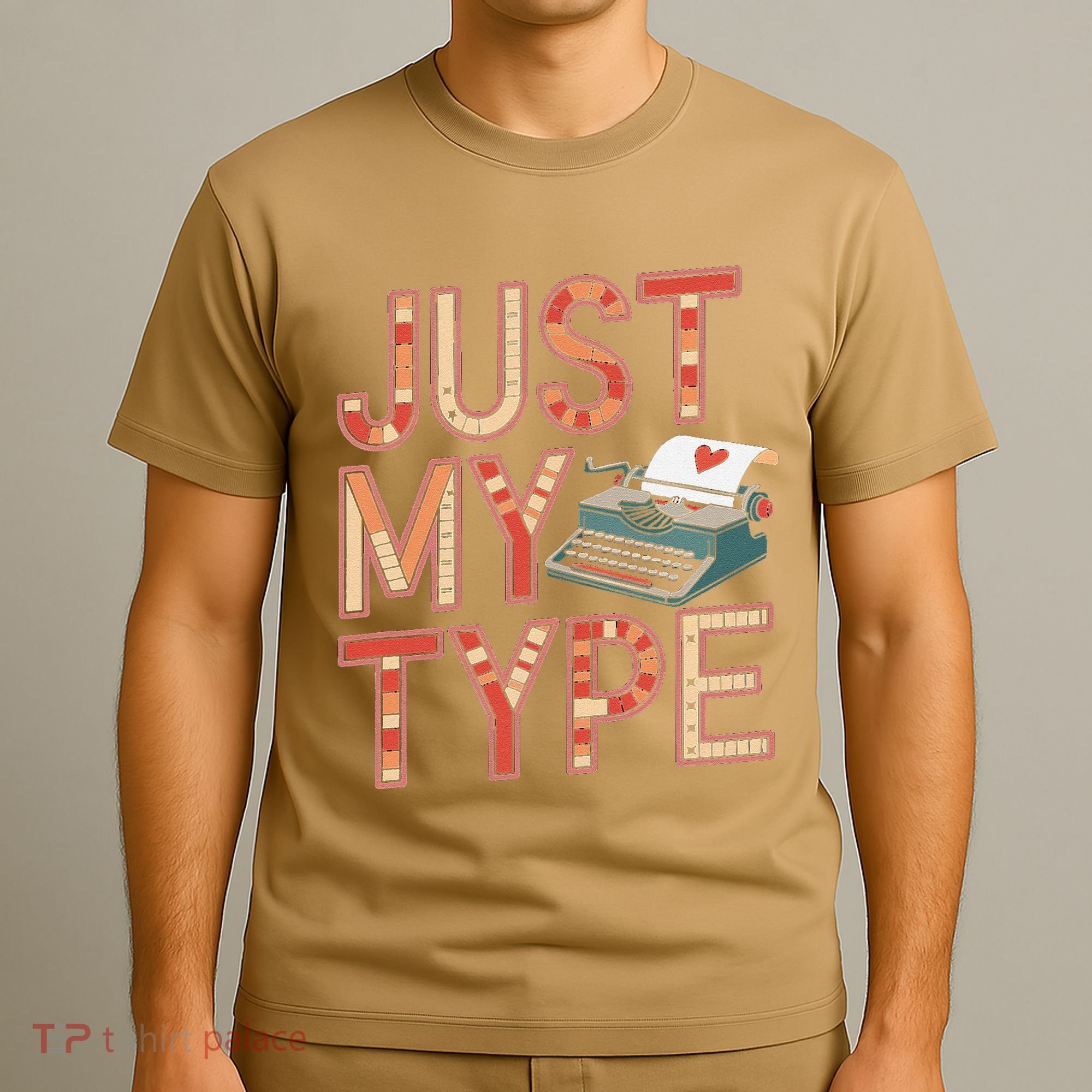Just My Type Funny Typewriter Book Publisher Author T-Shirt