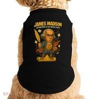 James Madison The Presidential Chronicles 4th President Doggie Tank thumb 0