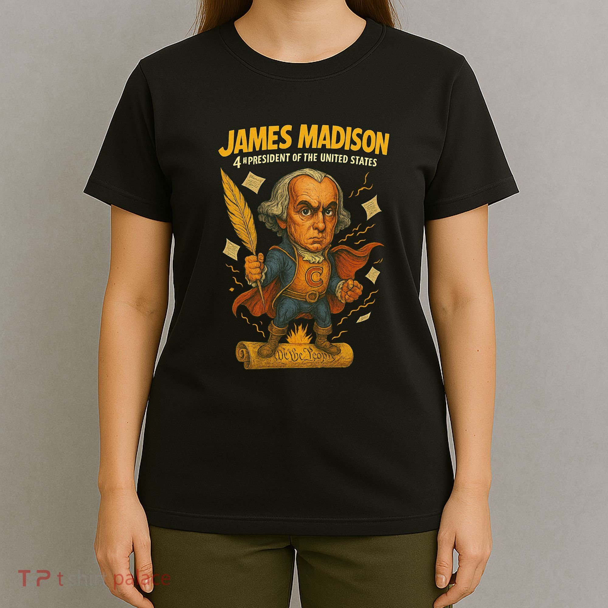 James Madison The Presidential Chronicles 4th President T-Shirt