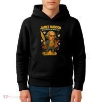 James Madison The Presidential Chronicles 4th President Kids Hoodie thumb 4