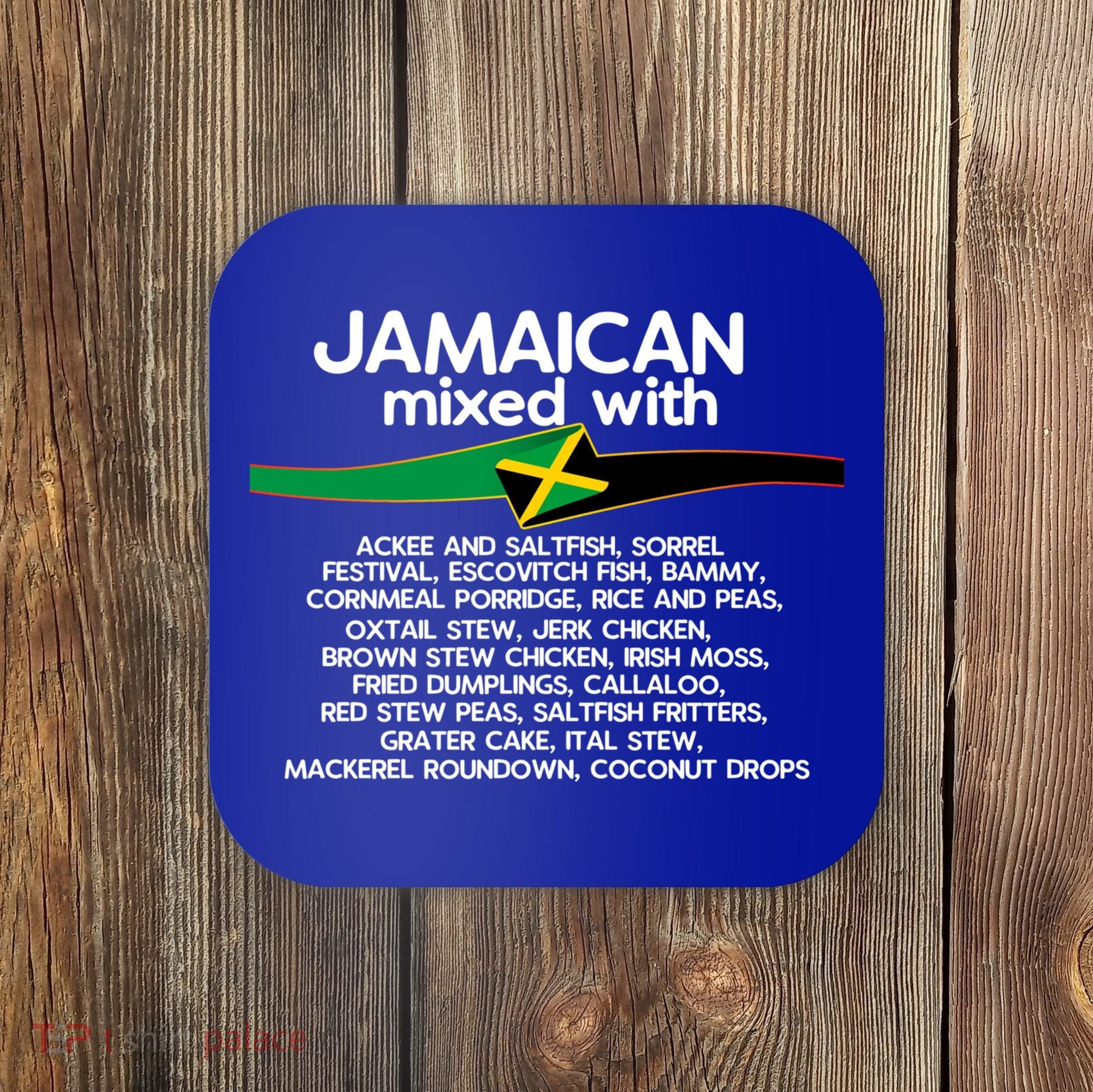 Jamaican Mixed With Jamaica Love And Proud Gift Coaster
