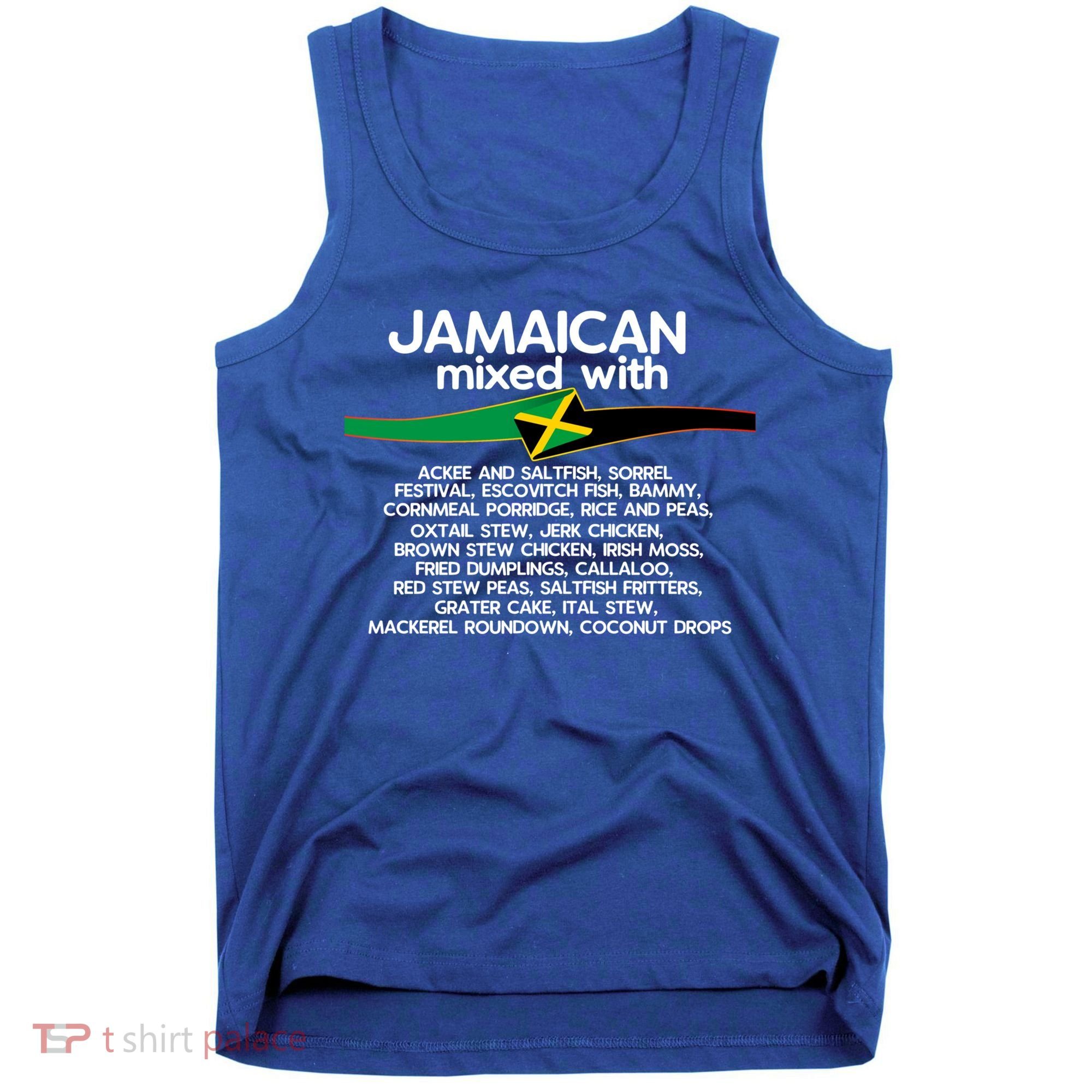 Jamaican Mixed With Jamaica Love And Proud Gift Tank Top