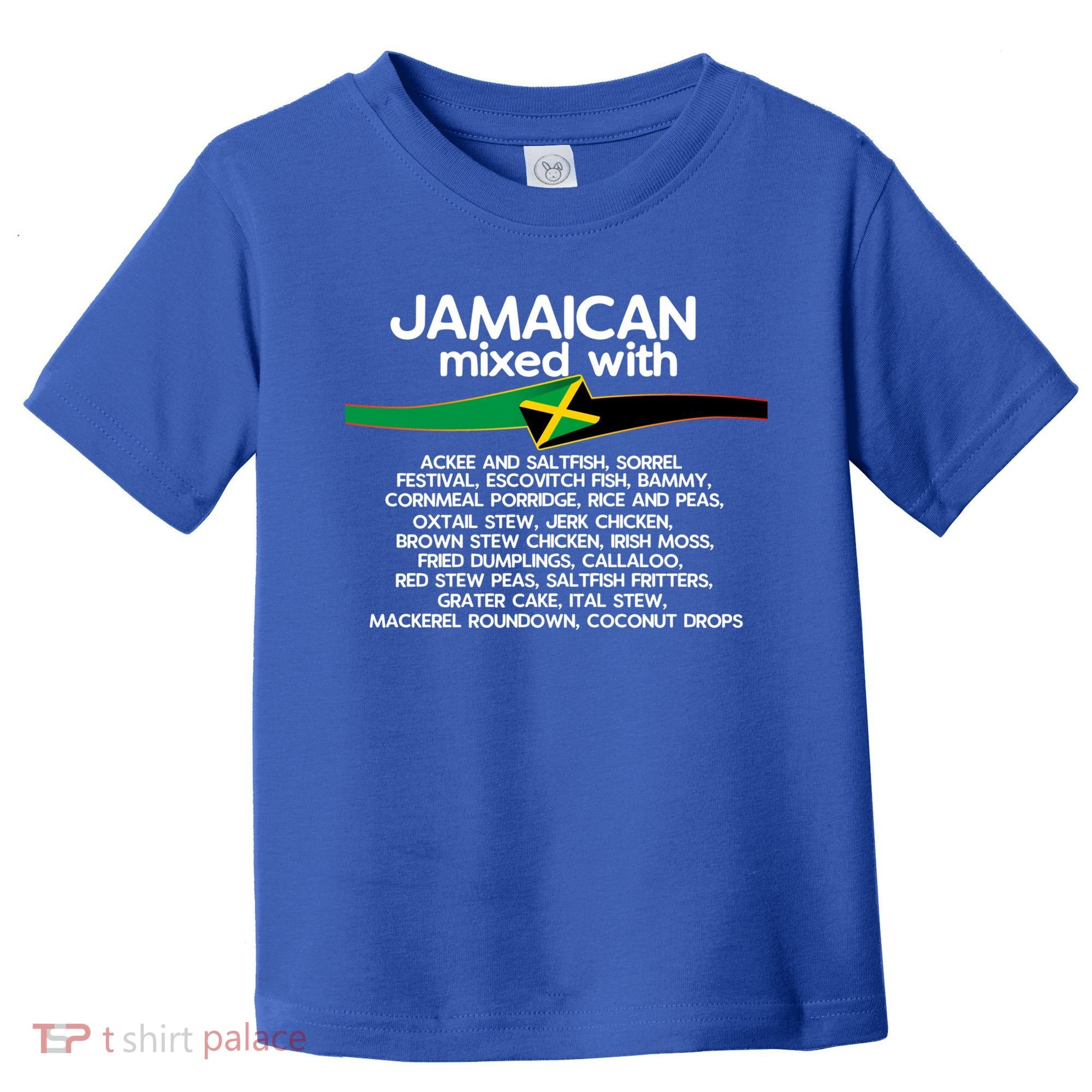 Jamaican Mixed With Jamaica Love And Proud Gift Toddler T-Shirt