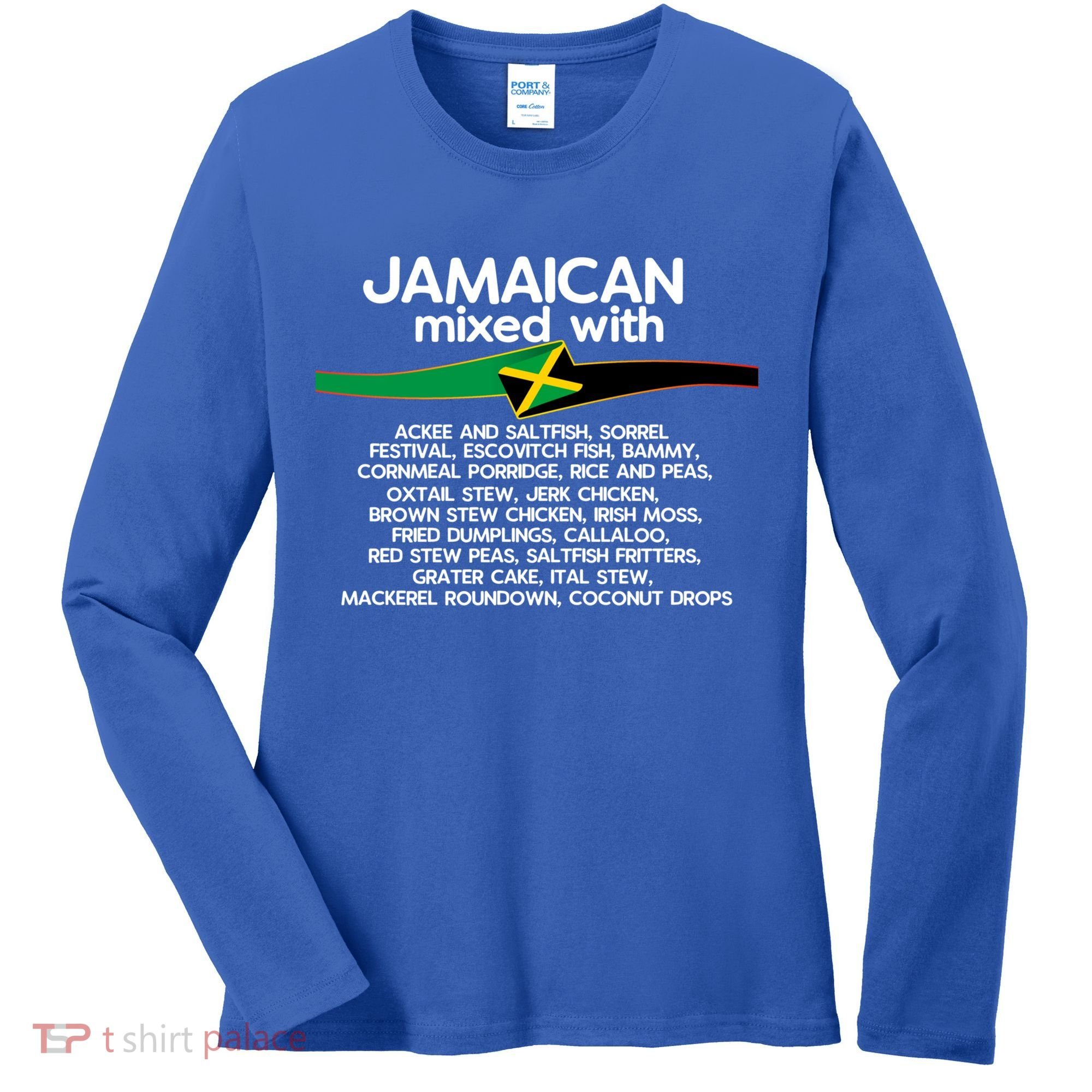 Jamaican Mixed With Jamaica Love And Proud Gift Women's Long Sleeve Shirt