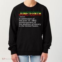 Juneteenth Noun A Celebration Held Annually 1865 Freedom Day Women's Sweatshirt thumb 0