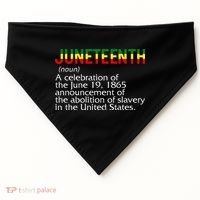 Juneteenth Noun A Celebration Held Annually 1865 Freedom Day USA-Made Doggie Bandana thumb 0