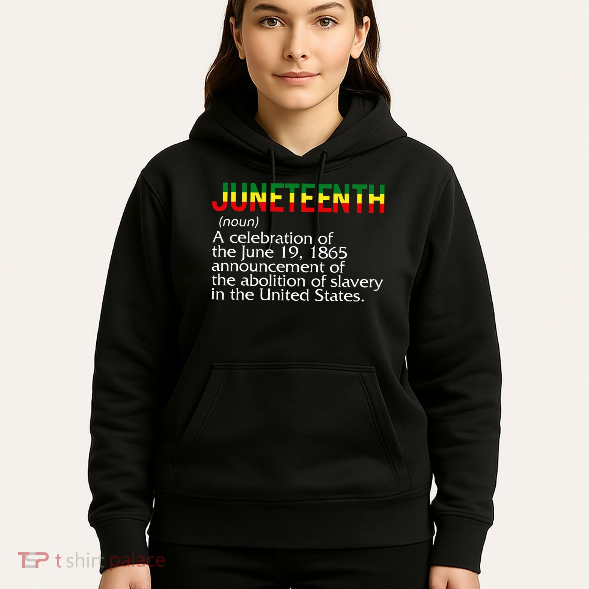 Juneteenth Noun A Celebration Held Annually 1865 Freedom Day Hoodie