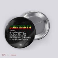 Juneteenth Noun A Celebration Held Annually 1865 Freedom Day Button thumb 0