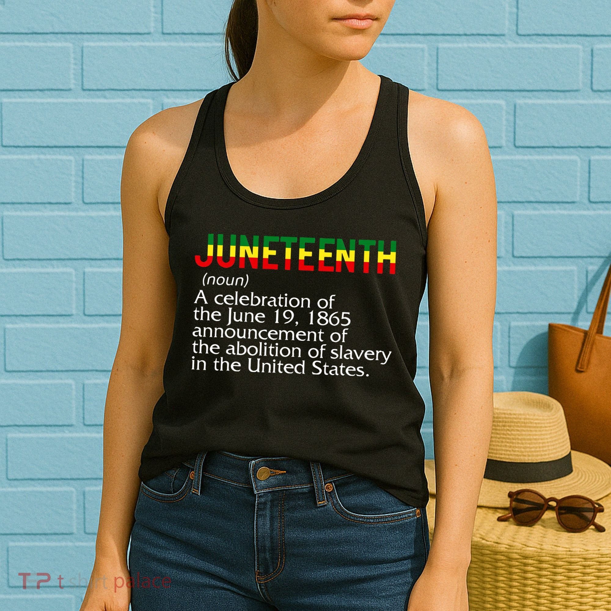 Juneteenth Noun A Celebration Held Annually 1865 Freedom Day Women's Tank Top