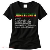 Juneteenth Noun A Celebration Held Annually 1865 Freedom Day Women's T-Shirt thumb 0