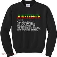 Juneteenth Noun A Celebration Held Annually 1865 Freedom Day Kids Sweatshirt thumb 0