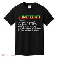 Juneteenth Noun A Celebration Held Annually 1865 Freedom Day Kids T-Shirt thumb 0
