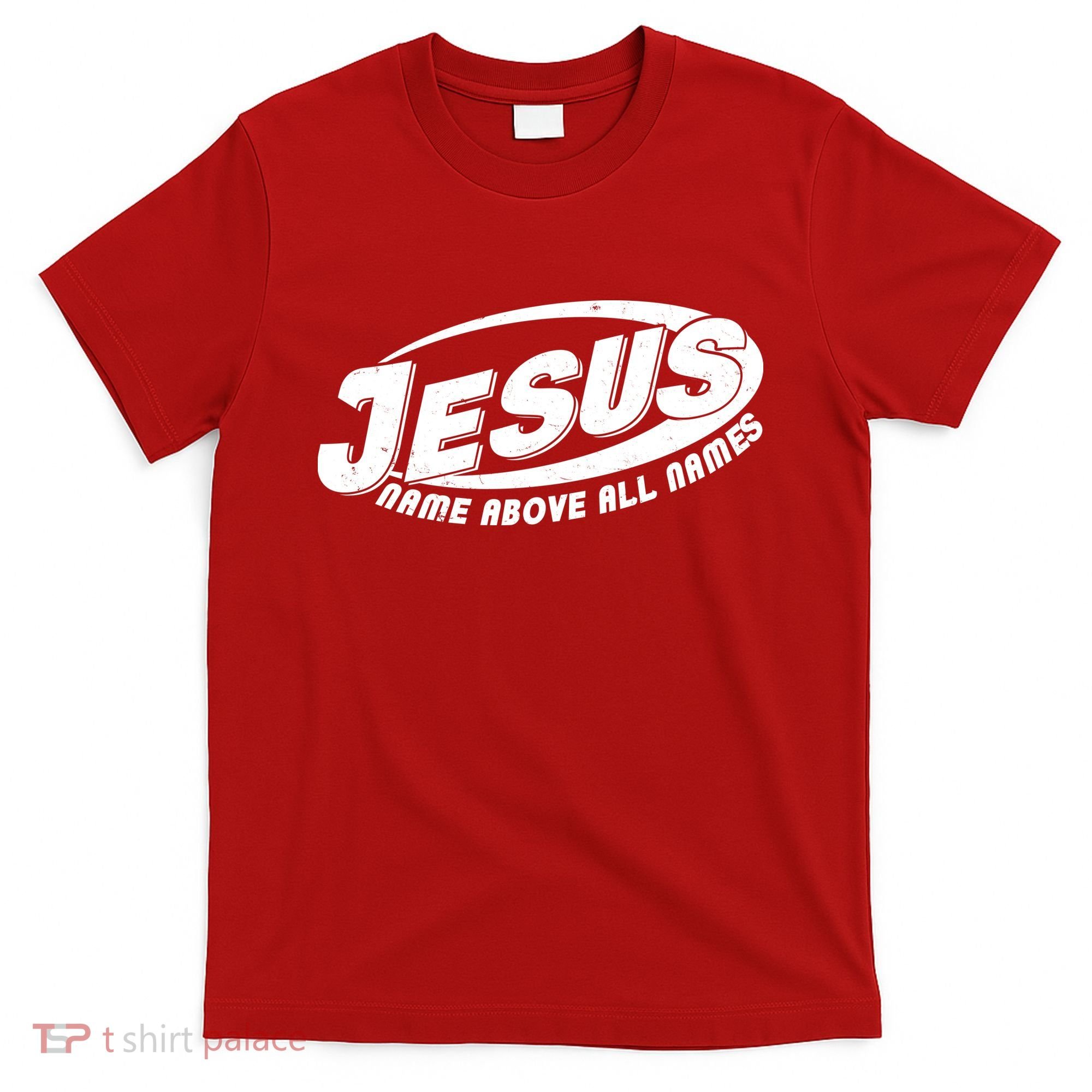 Jesus Name Above All Names Sports Style Logo T-Shirt