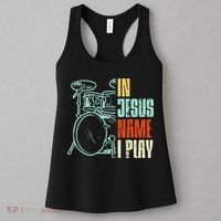 Jesus Name I Play Drums God Drumming Music Christian Women's Tank Top thumb 3
