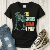 Jesus Name I Play Drums God Drumming Music Christian Drummer Women's T-Shirt thumb 3