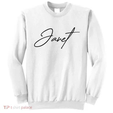 Janet Name In Script Lettering Sweatshirt
