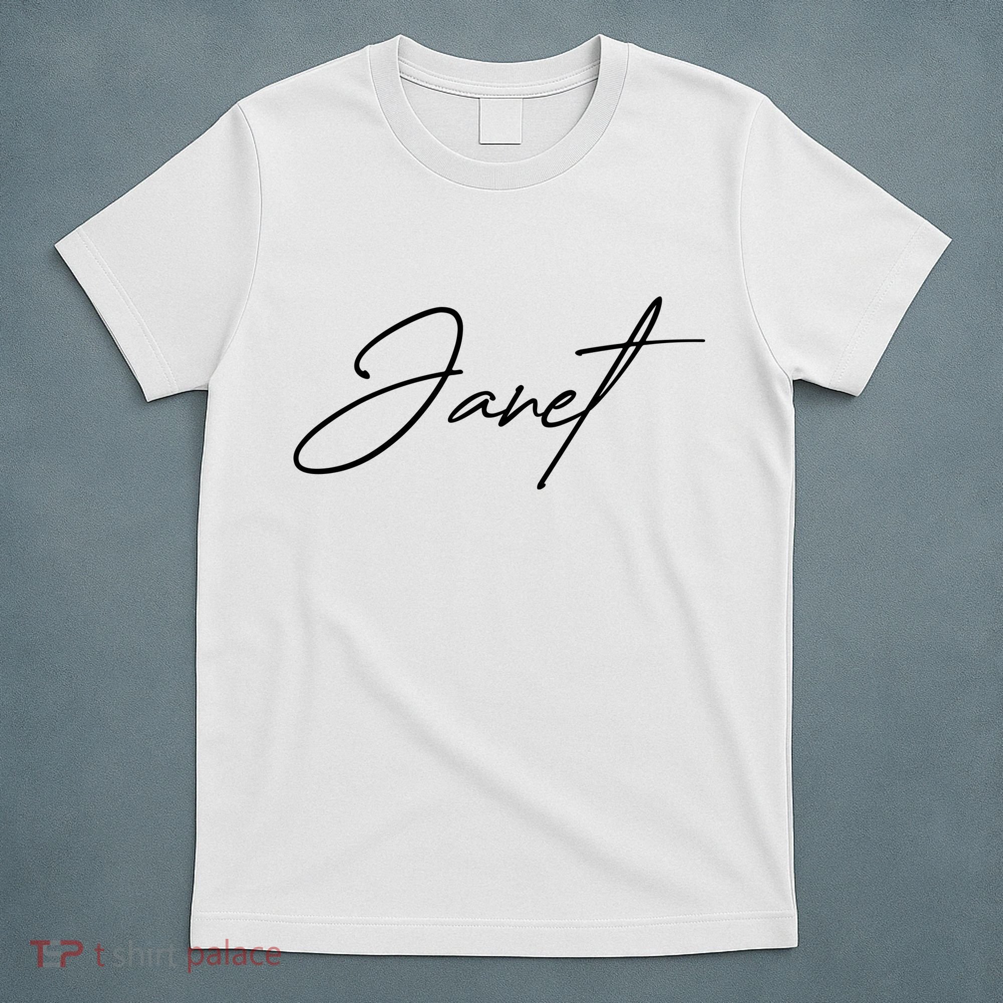 Janet Name In Script Lettering T-Shirt