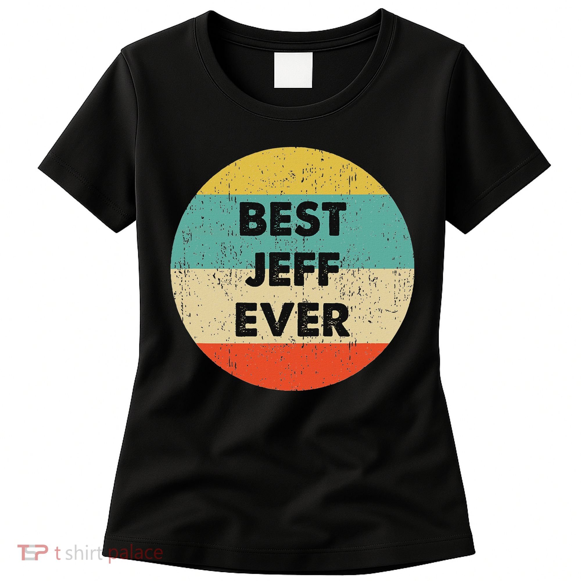 Jeff Name Women's T-Shirt