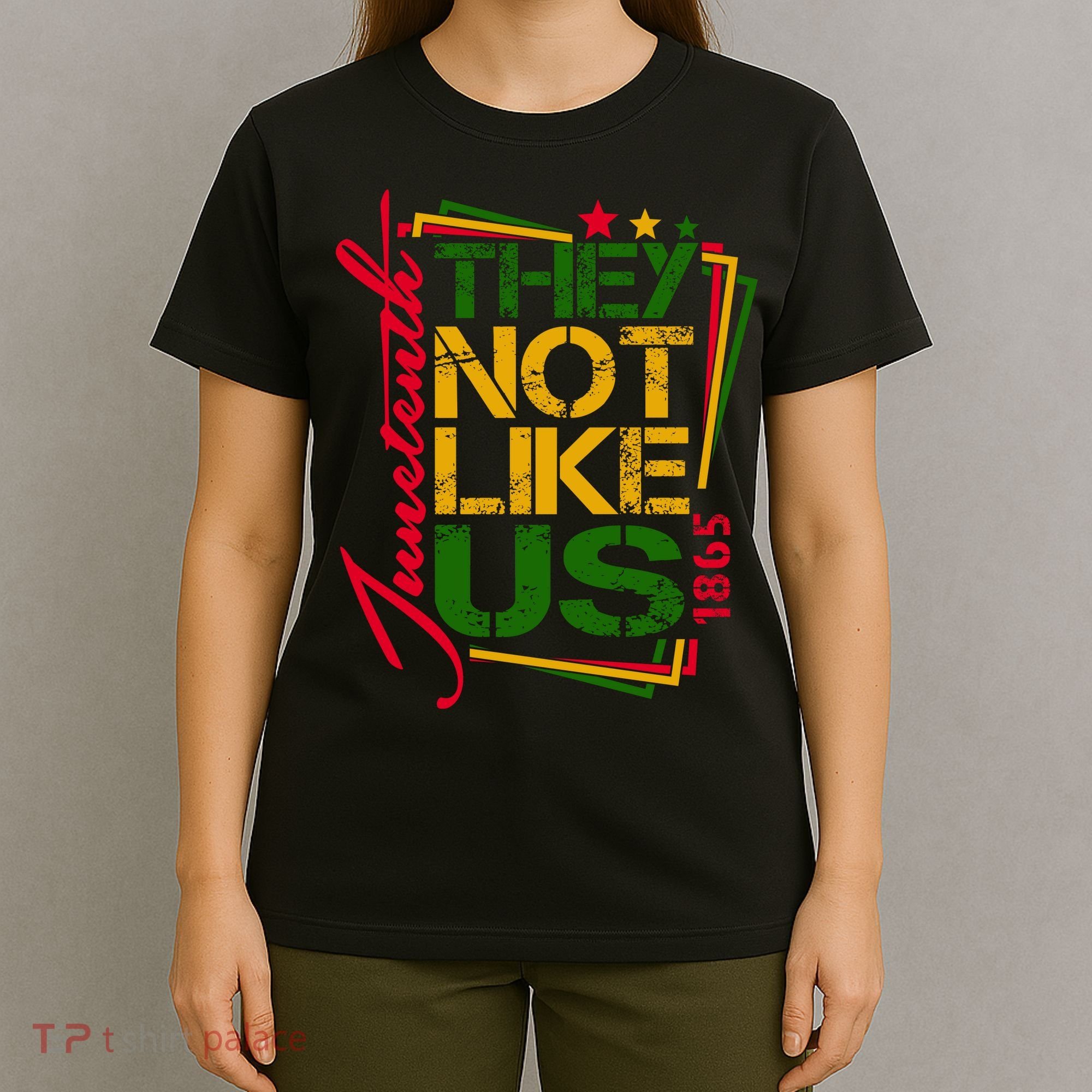 Juneteenth Not Like Us Not Like Us African American Freedom 1865 T-Shirt