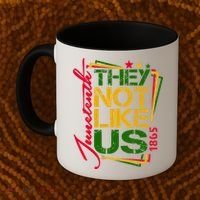 Juneteenth Not Like Us Not Like Us African American Freedom 1865 Coffee Mug thumb 2