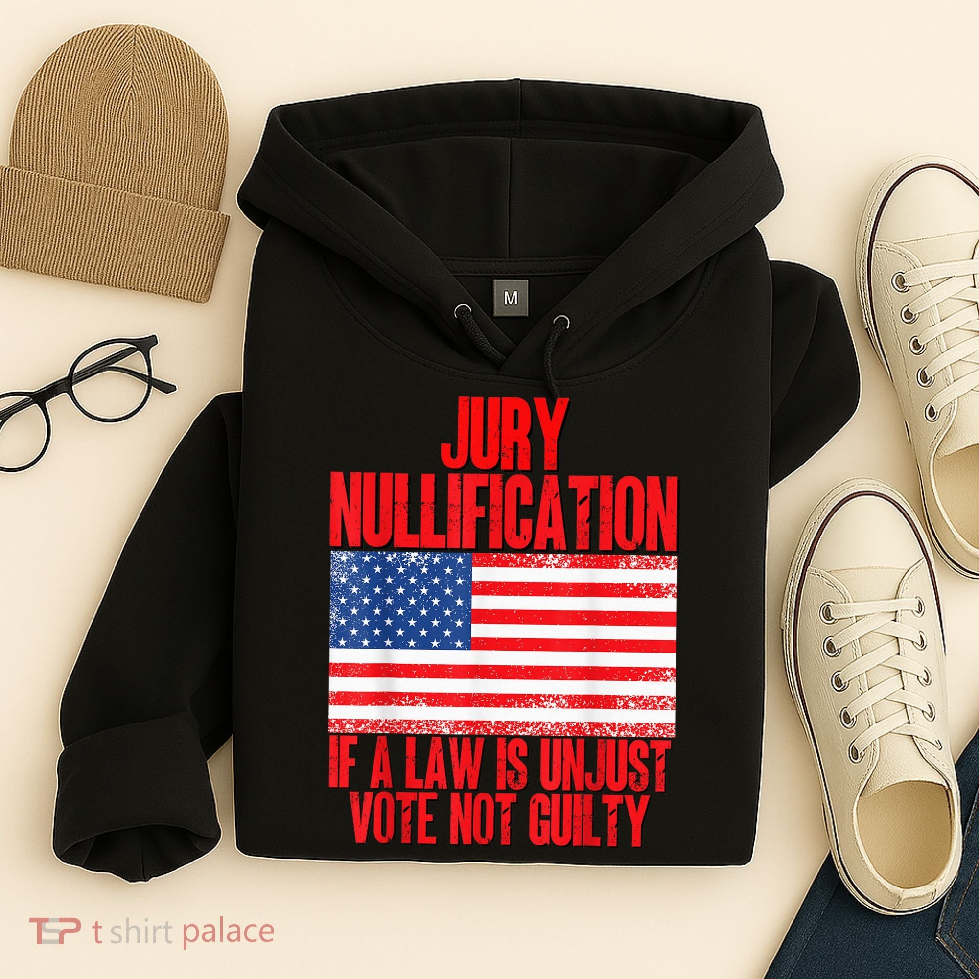 Jury Nullification Rights If a Law is Unjust Vote Not Guilty Hoodie