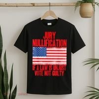 Jury Nullification Rights If a Law is Unjust Vote Not Guilty T-Shirt thumb 2
