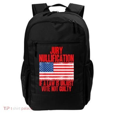 Jury Nullification Rights If a Law is Unjust Vote Not Guilty Backpack
