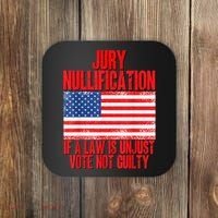 Jury Nullification Rights If a Law is Unjust Vote Not Guilty Coaster thumb 0