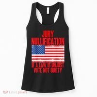 Jury Nullification Rights If a Law is Unjust Vote Not Guilty Women's Tank Top thumb 0